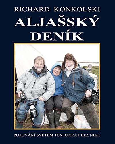 Aljassky deník (Czech Edition)
