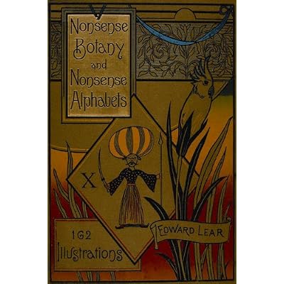 Nonsense Botany and Nonsense Alphabets