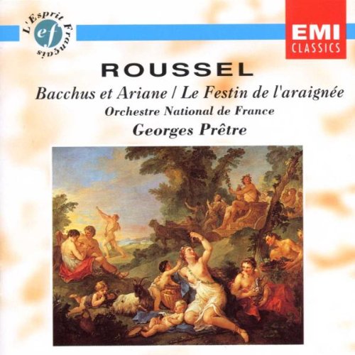 Roussel: Bacchus Et Ariane, Le [Audio CD] Roussel: Bacchus Et Ariane, Le