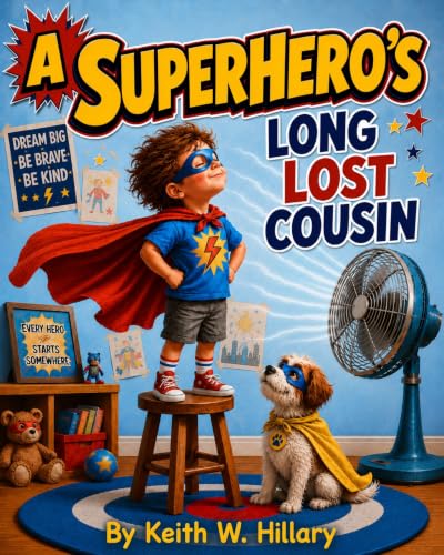 A Superhero's Long Lost Cousin