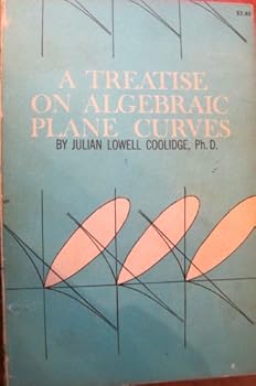 Paperback Treatise on Algebraic Plane Curves Book