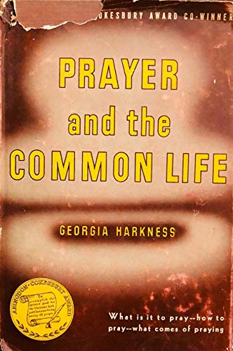 Prayer and the Common Life B0007DM19I Book Cover
