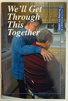 We'll get through this together (Contemporary's reading for adults)