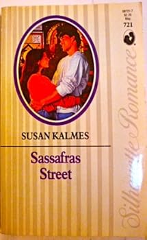 Sassafras Street (Silhouette Romance, No 721)