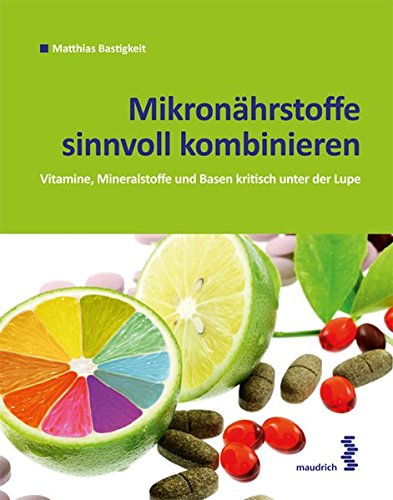 Mikronährstoffe sinnvoll kombinieren: Basen