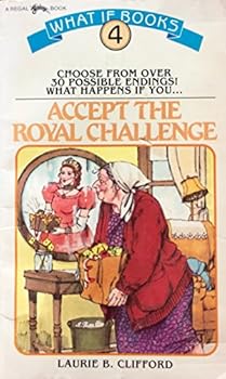 Paperback What If You...Accept the Royal Challenge Book