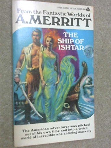 The Ship of Ishtar B00PKNCGFE Book Cover