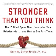 Stronger Than You Think Audiolibro Por Gary W. Lewandowski Jr. PhD arte de portada
