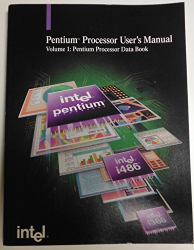 Used Book in Good Condition Pentium Processor User\'s Manual: Pentium Processor Data Book, 1993: 001