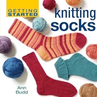 Getting Started Knitting Socks book cover