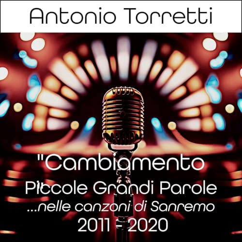 #106 - Piccole Grandi Parole nelle canzoni di Sanremo - Cambiamento