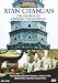 Xi'An - Chang'An, The Cradle of Chinese Civilization / Sites of the World's Cultures