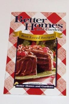 Paperback Better Homes and Gardens Best-Loved Recipes Book