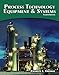 Process Technology Equipment and Systems