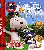  Juega Con Snoopy Construyendo El Avión. Carlitos Y Snoopy: Los libros de la película (CARLITOS Y SNOOPY LA PELICULA)