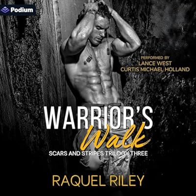 Warrior's Walk: Scars and Stripes Trilogy, Book 3