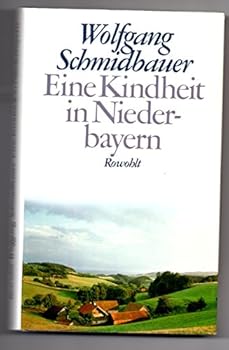 Hardcover Eine Kindheit in Niederbayern [German] Book