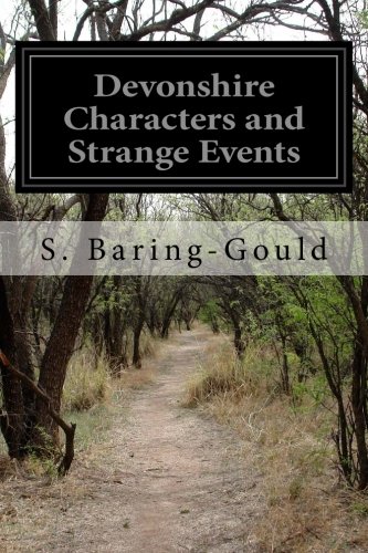 Devonshire Characters and Strange Events