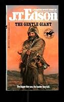 The Gentle Giant (Floating Outfit Story) 0425089746 Book Cover