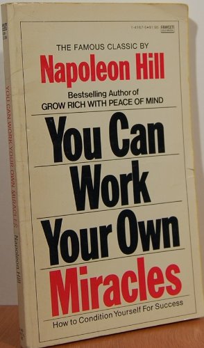 Work Yor Own Miracle 0449141675 Book Cover