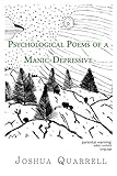 Psychological Poems of A Manic-Depressive