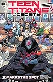 Teen Titans Academy (2021-) Vol. 1: X Marks The Spot (English Edition)