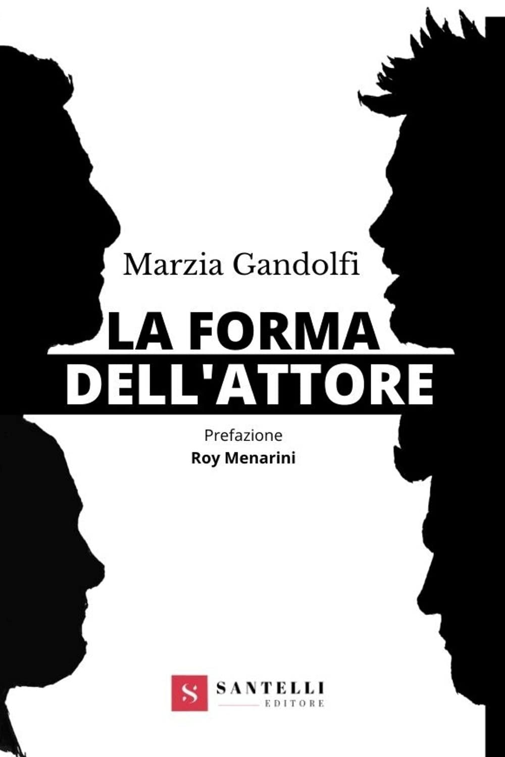 La Forma Dell'attore - 4