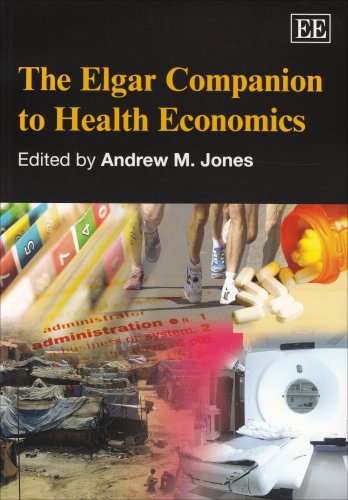 The Elgar Companion to Health Economics (Elgar Original Reference ...