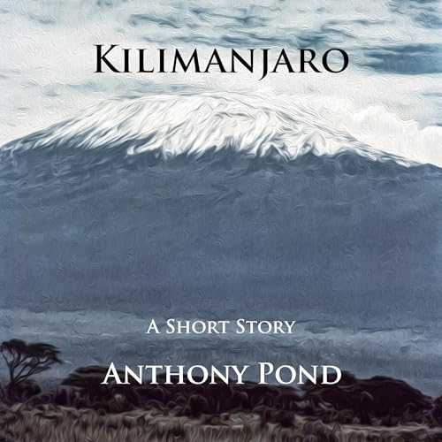 Kilimanjaro - Anthony Pond episode artwork