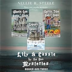 Lily & Cassie by the Sea Mysteries, Books One-Three Audiolibro Por Nellie H. Steele arte de portada