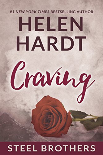 Craving (Steel Brothers Saga Book 1) by [Helen Hardt]