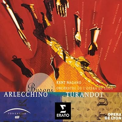 Busoni: Arlechino, Turandot