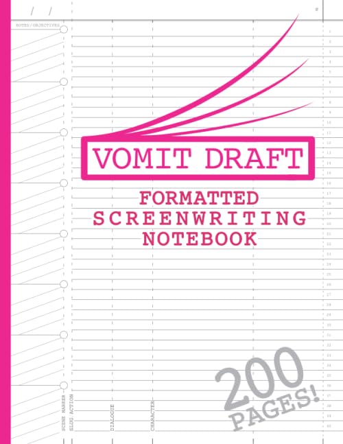 Blank Screenwriting Notebook: Write Your Own Movies - 200 Pages of Pre-Formatted Script Templates - 8.5" x 11" Journal for Ideas + Notes in Sidebars for Writers of TV Shows & Films (Vomit Drafts)