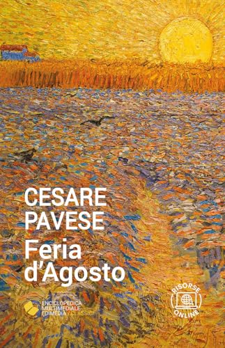 Feria d'agosto. Con espansione online (EME. Enciclopedica Multimediale Edimedia)