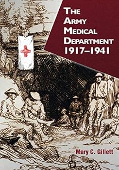 The Army Medical Department: 1917-1941