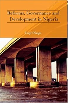 Paperback Reforms, Governance and Development in Nigeria Book