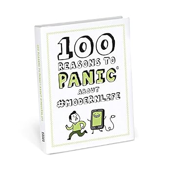 Office Product Knock Knock 100 Reasons to Panic About Modern Life, 3.75" x 5" (50139) Book