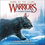 Cover of Warriors: Dawn of the Clans #5: A Forest Divided