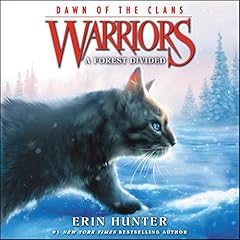 Warriors: Dawn of the Clans #5: A Forest Divided Titelbild