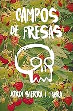 Campos de fresas (Gran Angular nº 333)