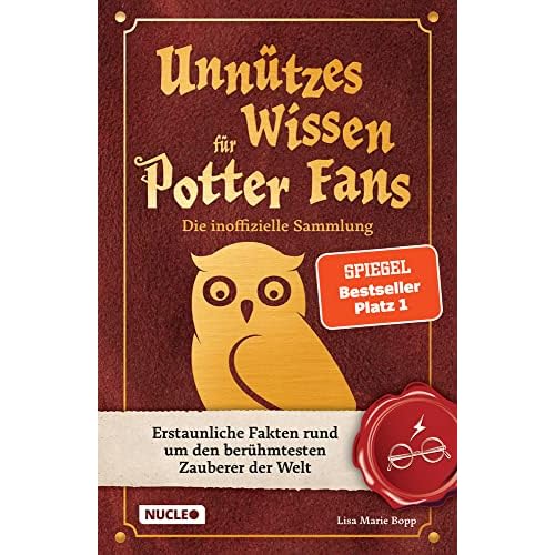 Unnützes Wissen für Potter-Fans – Die inoffizielle Sammlung: Erstaunliche Fakten rund um den berühmtesten Zauberer der Welt | Ein besonderes Buch für Potterheads 8 Unnützes Wissen für Potter-Fans – Die inoffizielle Sammlung: Erstaunliche Fakten rund um den berühmtesten Zauberer der Welt | Ein besonderes Buch für Potterheads
