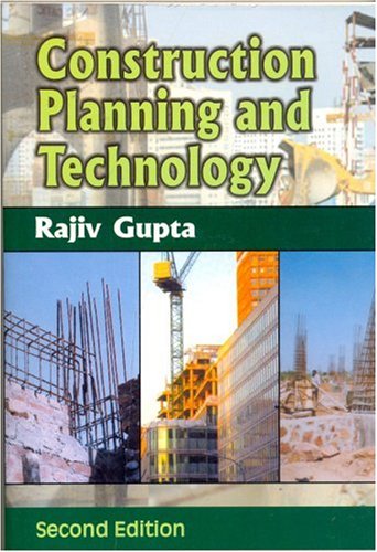 Construction Planning and Technology [Paperback] Khan, I.H. and Ahsan, Naved