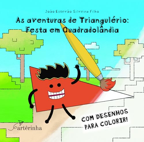 As aventuras de triangulério: festa em Quadradolândia: