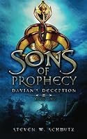 Sons of Prophecy: Davian's Deception 1453865314 Book Cover