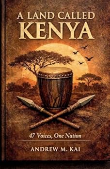 Paperback A Land Called Kenya Book