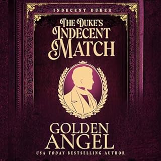 The Duke's Indecent Match cover art