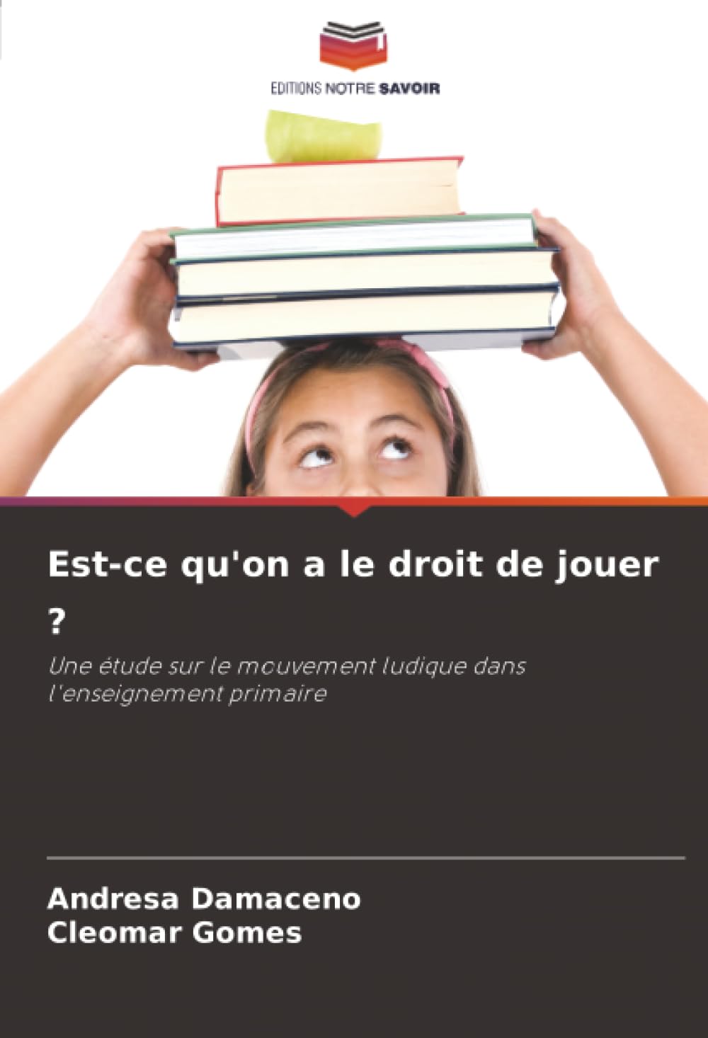 Est-ce qu'on a le droit de jouer ?: Une étude sur le mouvement ludique dans l'enseignement primaire