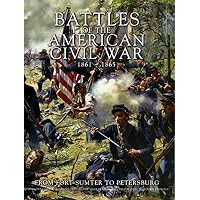 Battles of the American Civil War 1861-1865