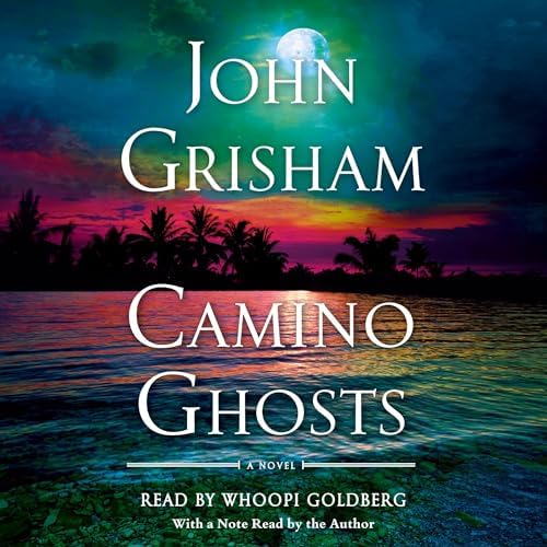 Page de couverture de Camino Ghosts: A Novel Audiobook by John Grisham