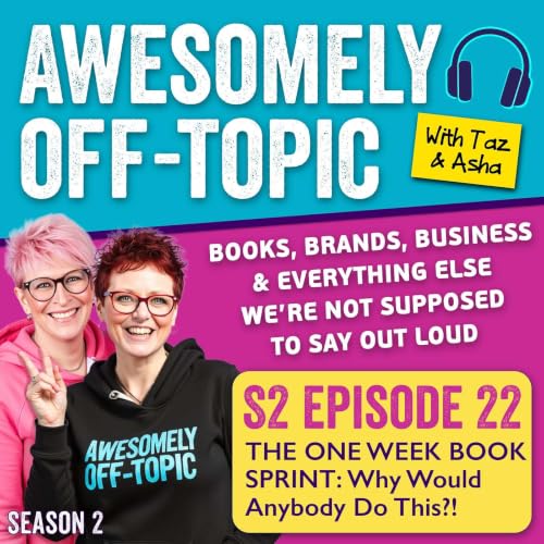 🎙️ S2 E22: The One-Week Book Sprint